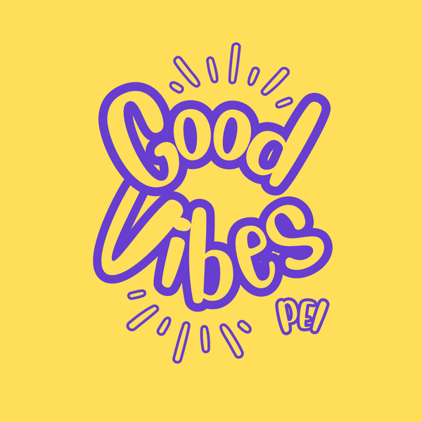 Good Vibes PEI